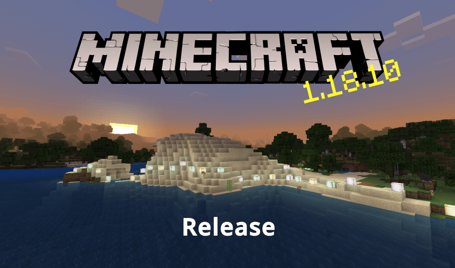 Minecraft PE 1.18.10 [Release]